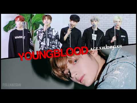 A.C.E. x HUENINGKAI - Youngblood Cover Mashup (Original: 5SOS)