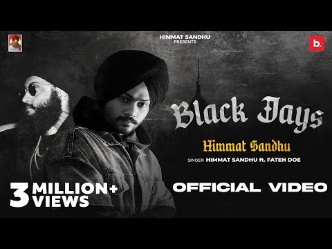 Black Jays (Official Video) Himmat Sandhu ft. Fateh Doe | My Game Album | Latest Punjabi Songs 2021