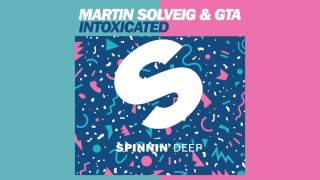 Martin Solveig & GTA - Intoxicated [Offical]