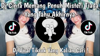 Download lagu DJ CINTA MEMANG PENUH MISTERI TIADA YANG TAHU AKHIRNYA | DJ AISHITERU 2 VIRAL TIKTOK TERBARU 2025 ! mp3