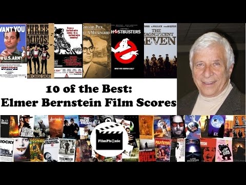 10 of the Best: Elmer Bernstein Film Scores