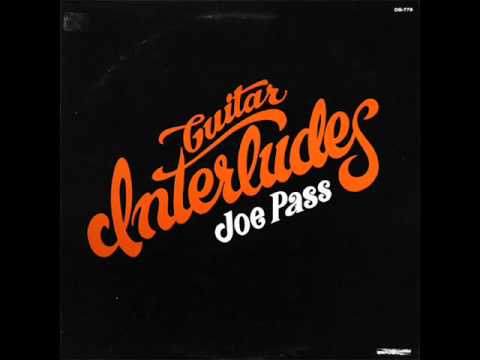 Joe Pass - "A Time For Us"