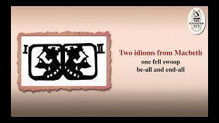 Idioms: At one fell swoop. Be all and end all.