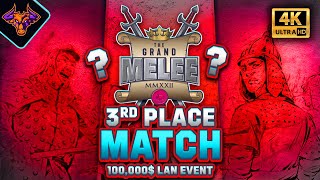 The Grand Melee 3rd Position Match $100,000