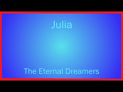 Julia - The Eternal Dreamers  (Beatles cover)