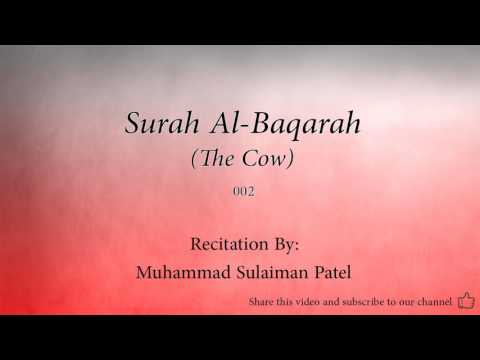 Surah Al Baqarah The Cow   002   Muhammad Sulaiman Patel   Quran Audio