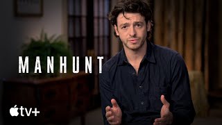 Manhunt — An Inside Look | Apple TV+