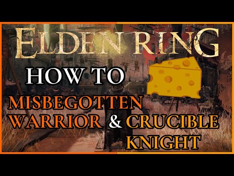 Elden Ring - How to Cheese Misbegotten Warrior & Crucible Knight (Boss Fight)
