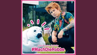 Mach die Robbe