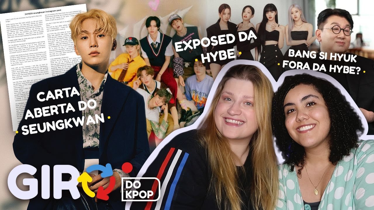 GIRO DAS NATISAS (EXPONDO A HYBE: Bang Sihyuk vai sair? Atacando outros grupos? Seungkwan responde?