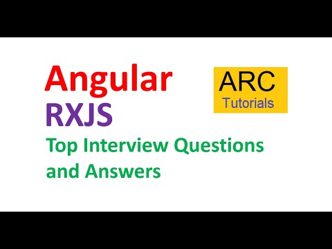 Angular RxJS Interview Questions and Answers 2020 | ARC Tutorials