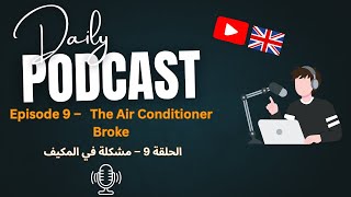 Beginner English Podcast - Episode 9
