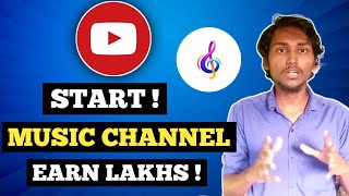மாதம் ₹1 Lakh Earnings! How to create a Music channel on youtube in tamil|indian music channel