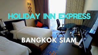 Best Budget near Siam? Holiday Inn Express Bangkok Siam