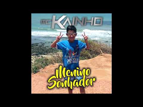MC KAINHO - MENOR SONHADOR (Prod. Fraza)