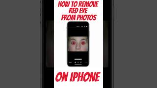 How to Remove Red Eye from Photos on iPhone, iPad! UPDATE! #shorts