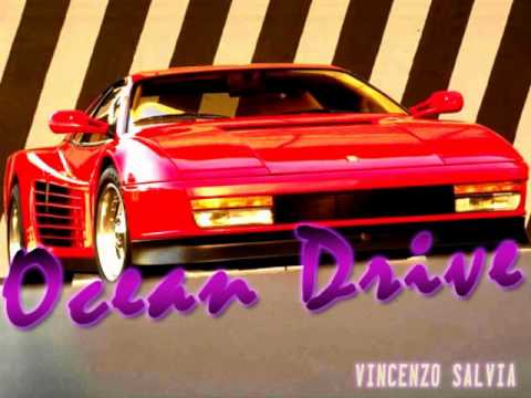 Vincenzo Salvia - Ocean Drive (80s Outrun)