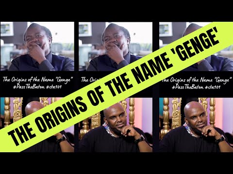 Pass The Baton: The Origins Of The Name Genge - Jua Cali, Nonini