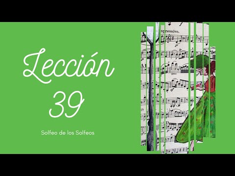 Lección 39, Solfeo de los Solfeos