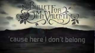 Bullet For My Valentine - A Place Where You Belong [HQ]