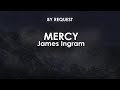 Mercy | James Ingram