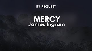 Mercy | James Ingram