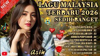 Download lagu LAGU MALAYSIA TERBARU SEDIH 😭 PATAH HATI 💔 COCOK UNTUK TEMAN KERJA, SANTAI, DIPERJALANAN mp3