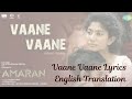 Amaran Vaane Vaane Lyrics English Translation