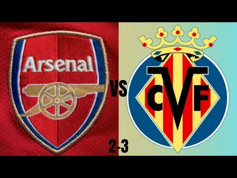 Arsenal Vs Villarreal 2-3 Goals and Highlights Club Friendly