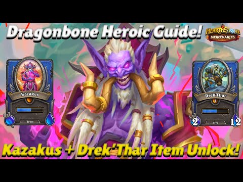 Dragonebone Golem Heroic! Kazakus + Drek'Thar Item Unlocks! - Hearthstone Mercenaries Guide