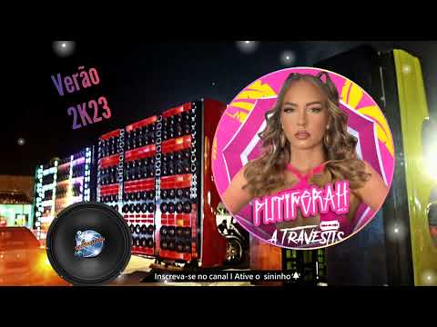 A Travestis - Putiferah