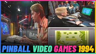 Pinball Video Games in 1994