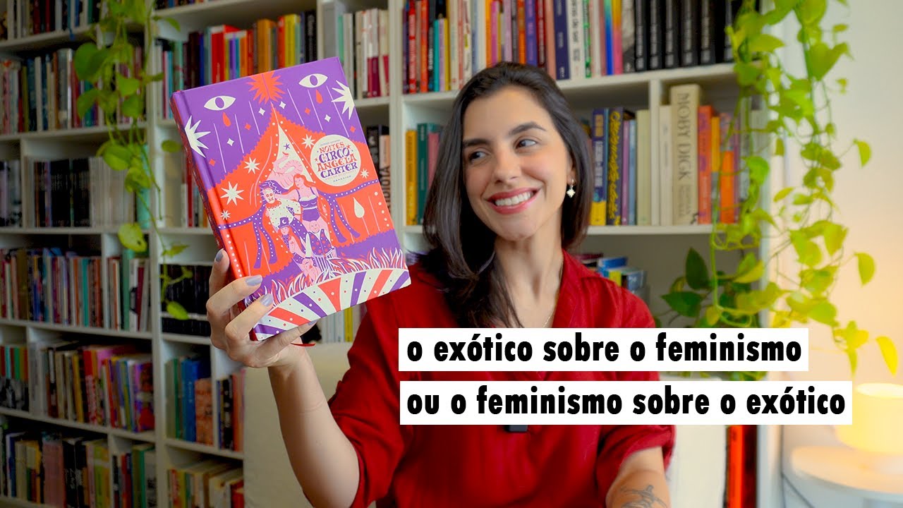 Feminism and the exotic in "Nights at the Circus", by the inventive Angela Carter