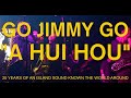 Go Jimmy Go "A Hui Hou" Documentary Trailer
