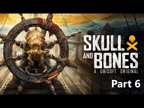 SKULL AND BONES Part 6: Einen Krieg anzetteln Uncommentary German PS5