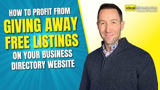 How to Profit from Giving Away Listings on Your Business Directory Website | Ide