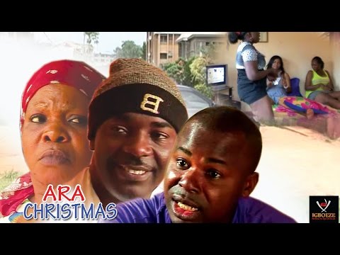 Ara Ekeresimesi  2  -  2018  Latest Nigerian Nollywood Igbo Movie Full HD