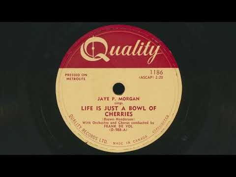 1953 JAYE P. MORGAN Life Is Just A Bowl Of Cherries FRANK DE VOL Orchestra - 78 RPM Record