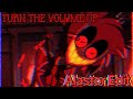 Turn The Volume Up Alastor Edit