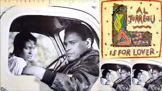 Give a Little More Lovin’ ♫ Al Jarreau