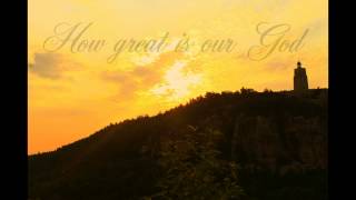 How Great Is Our God (How Great Thou Art) -  Lamplighter Guild 2012