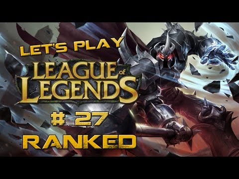 League of Legends ITA #27 - Il metallaro con la mazza - Mordekaiser in Ranked