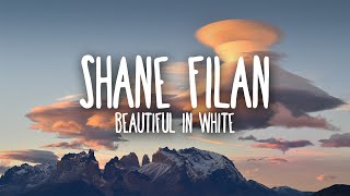 Download lagu Shane Filan - Beautiful In White (Lyrics) mp3