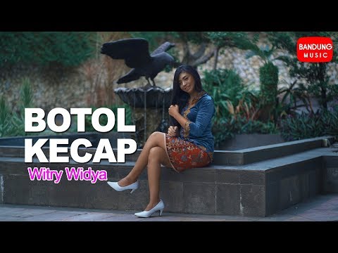 BOTOL KECAP - Witry Widya [Official Bandung Music]