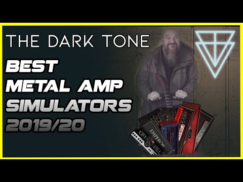 Best 8 Metal Amp Simulators 2019