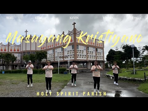MASAYANG KRISTIYANO Dance Animation Cover ft. Zumbaile Naujan @ Holy Spirit Parish