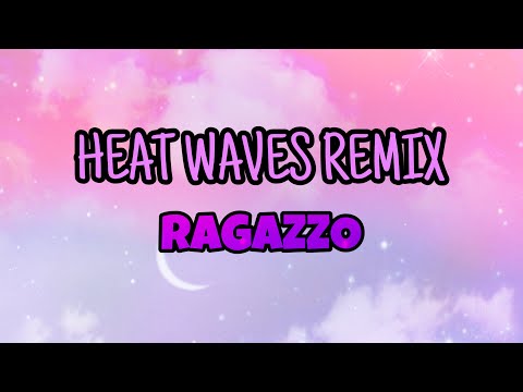ItsRagazzo - Heat Waves Remix Malay Version (Official Visualizer)