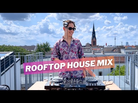 Rooftop House Mix - Deep & Groovy House Music | Berlin Summer Vibes