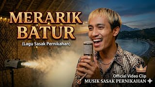 Download lagu MERARIK BATUR - (Versi India Bollywood) | Lagu Sasak Terbaru 2026 mp3