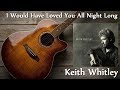 Keith Whitley - I Would Have Loved You All Night Long